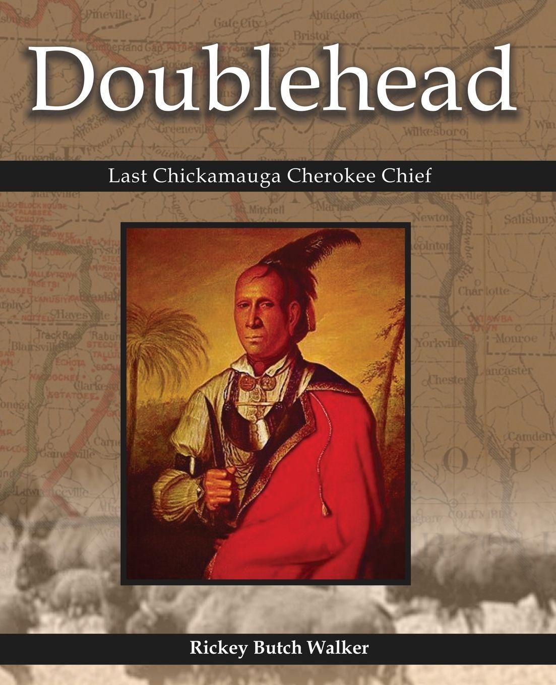 Vorderes Coverbild Doublehead Last Chickamauga Cherokee Chief