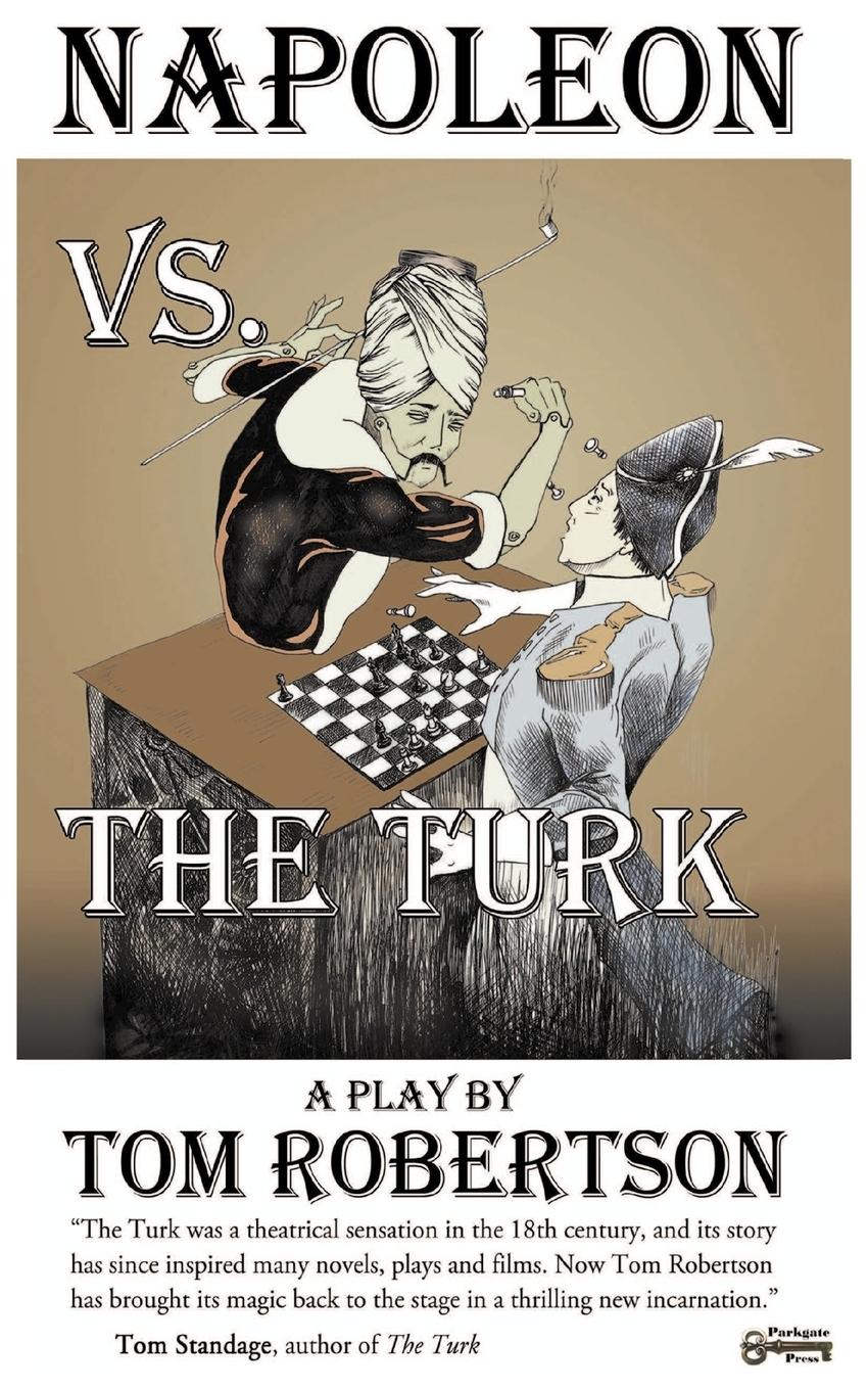 Vorderes Coverbild Napoleon vs. the Turk, When the Master Warrior Met the Master Machine