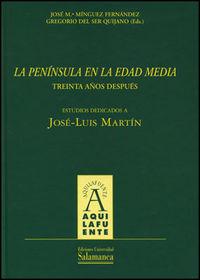 Vorderes Coverbild La Península en la Edad Media : treinta años después : estudios dedicados a José-Luis Martín