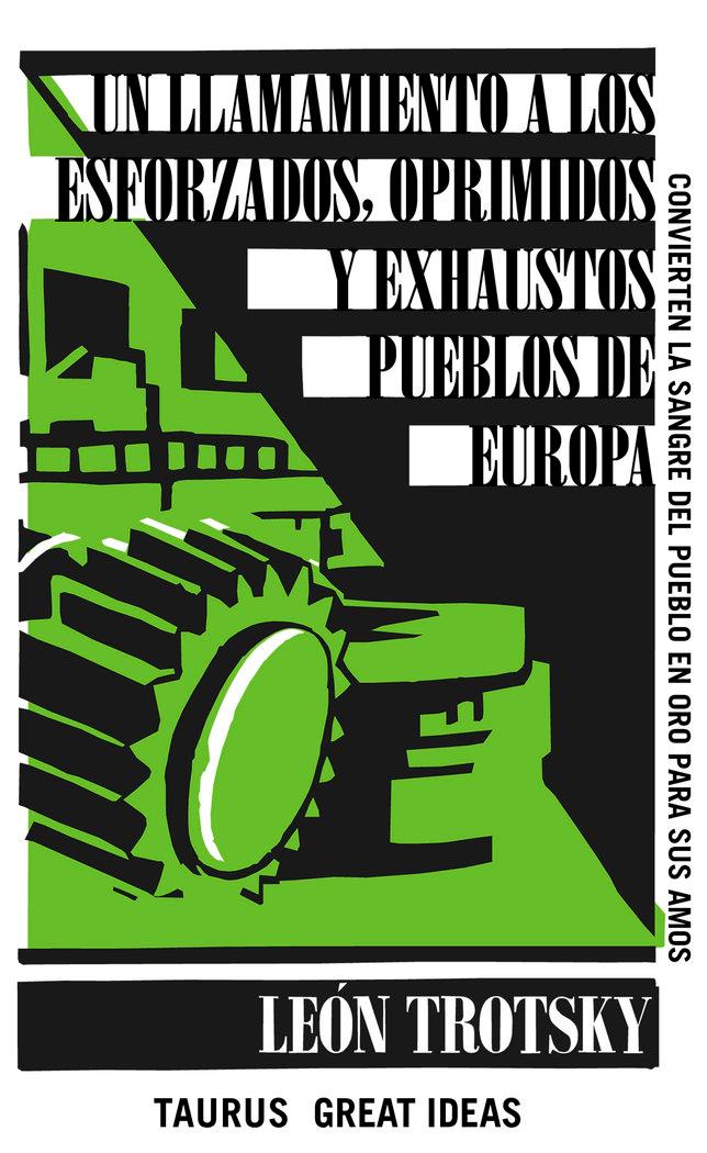 Vorderes Coverbild Un llamamiento a los esforzados, oprimidos y exhaustos pueblos de Europa