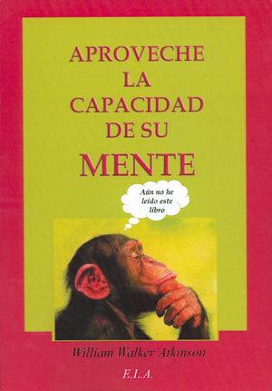 Vorderes Coverbild Aproveche la capacidad de su mente