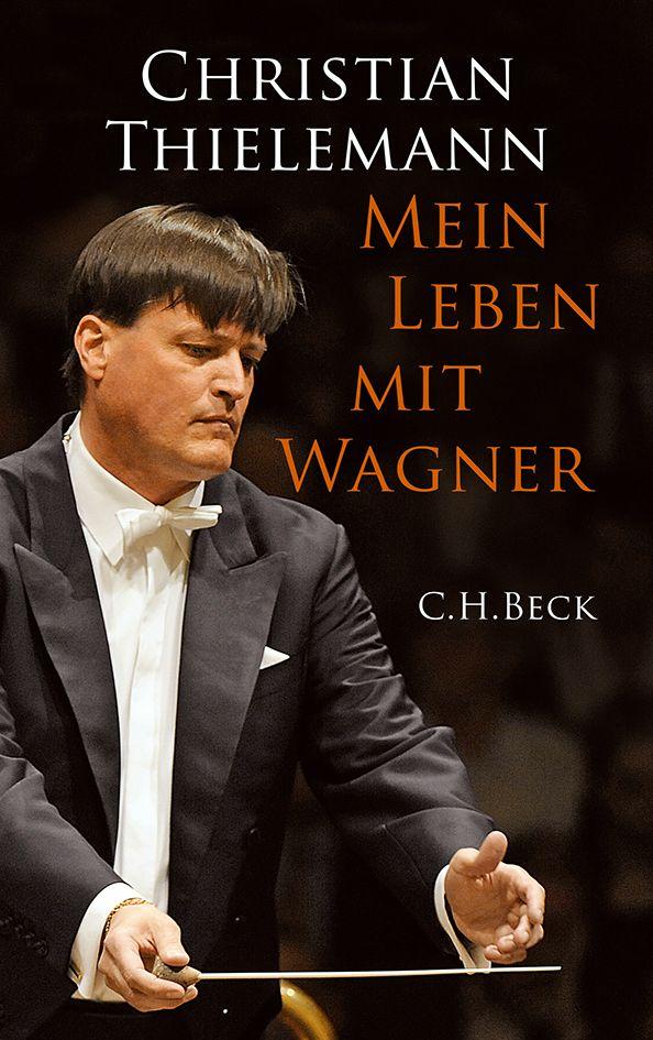 Vorderes Coverbild Mein Leben mit Wagner