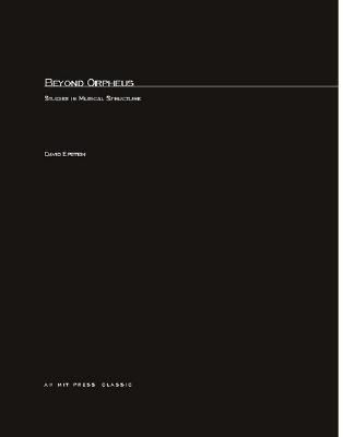 Vorderes Coverbild Beyond Orpheus: Studies in Musical Structure