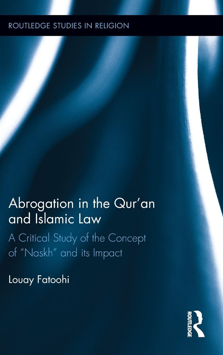 Vorderes Coverbild Abrogation in the Qur'an and Islamic Law