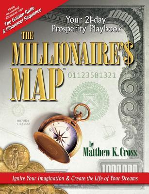 Vorderes Coverbild The Millionaire's Map: Your 21-day Playbook for Prosperity