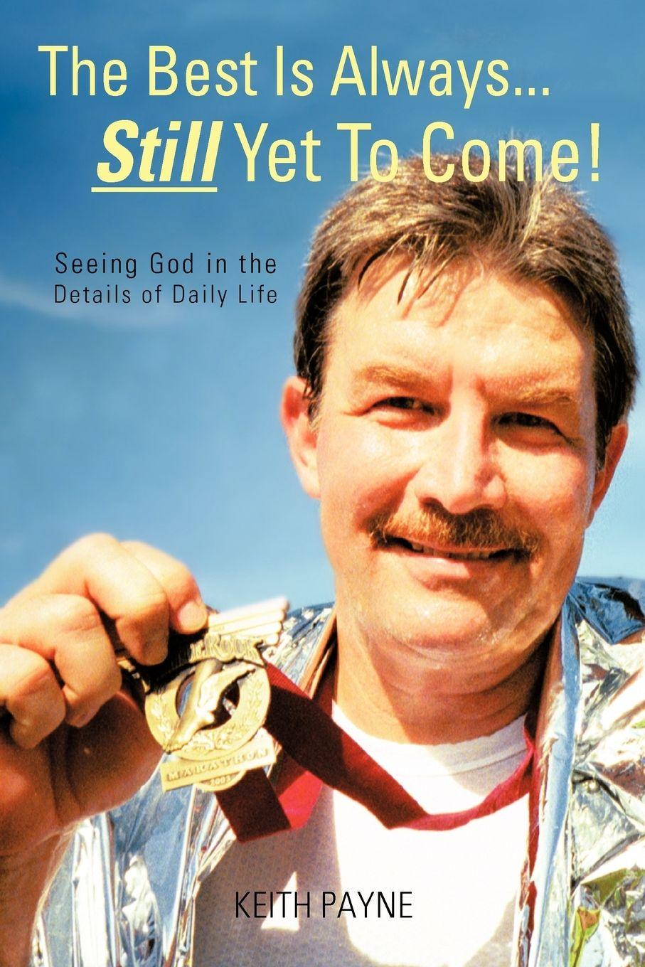 Vorderes Coverbild The Best Is Always... Still Yet to Come!