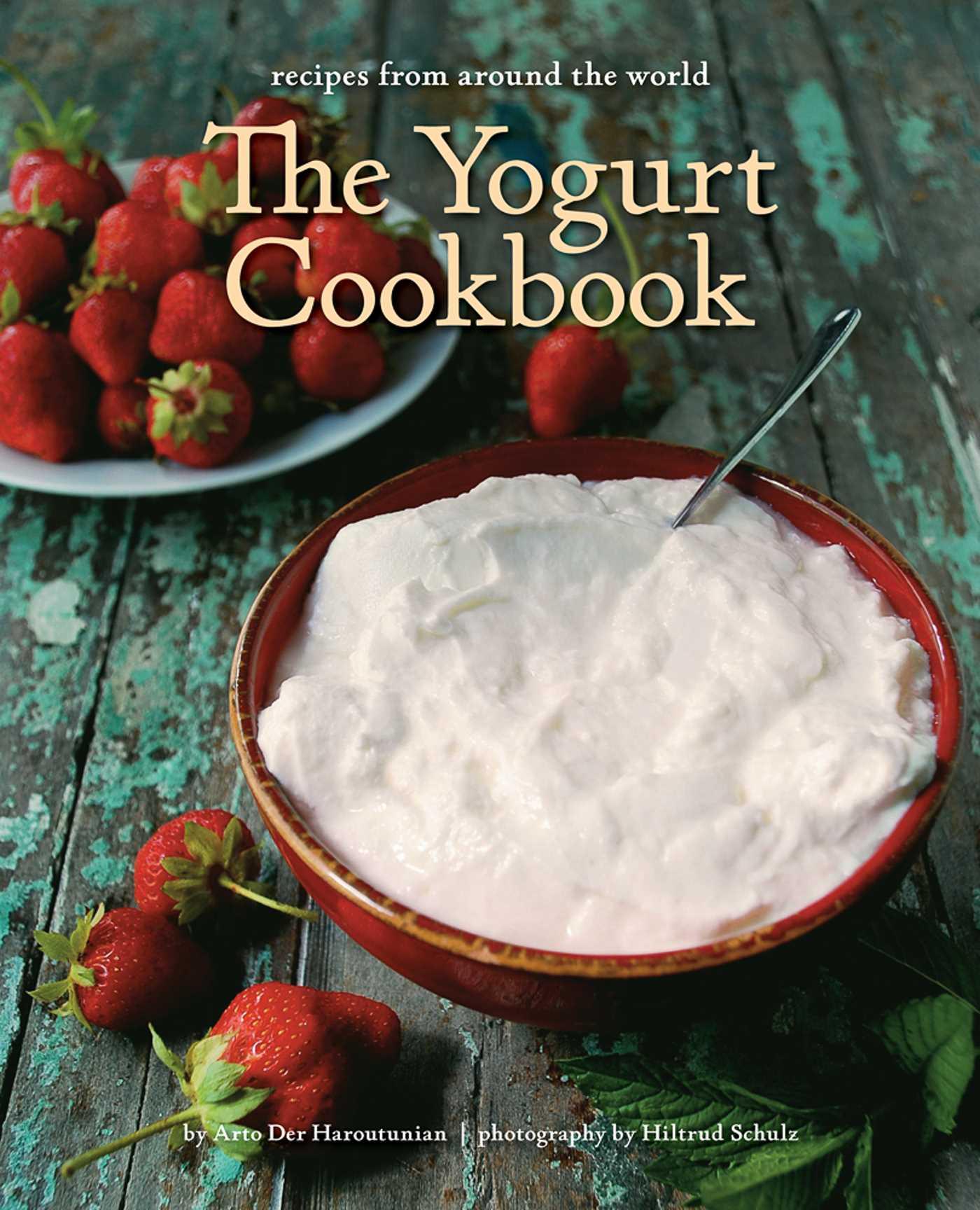 Vorderes Coverbild The Yogurt Cookbook