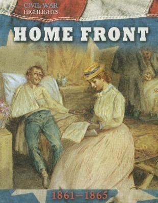 Vorderes Coverbild Home Front: 1861-1865