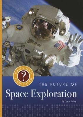 Vorderes Coverbild The Future of Space Exploration