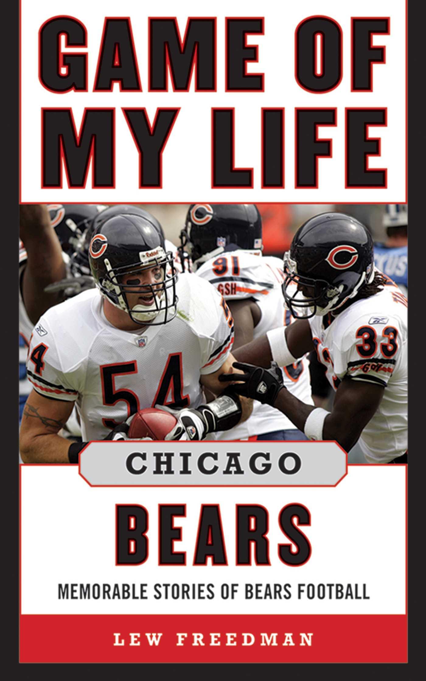 Vorderes Coverbild Game of My Life Chicago Bears