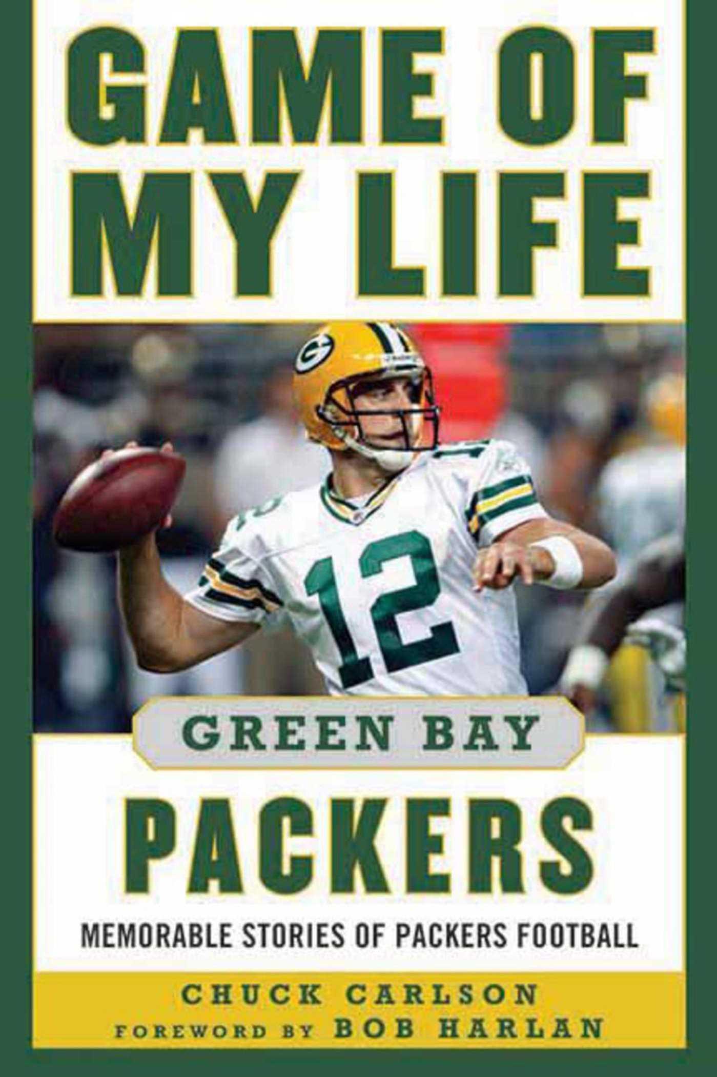 Vorderes Coverbild Game of My Life: Green Bay Packers