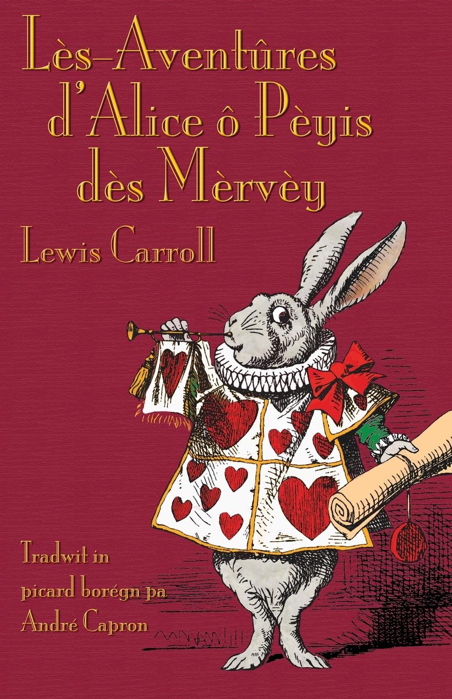 Vorderes Coverbild Lès-Aventûres d'Alice ô Pèyis dès Mèrvèy