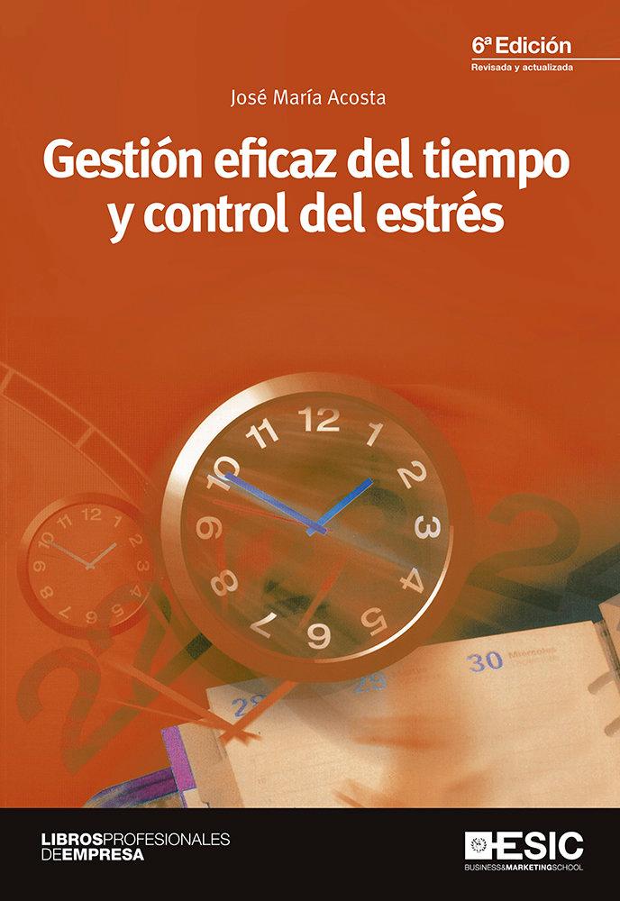 Vorderes Coverbild Gestión eficaz del tiempo y control del estrés