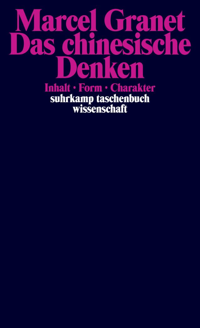 Vorderes Coverbild Das chinesische Denken - Inhalt. Form. Charakter