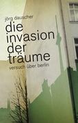 Vorderes Coverbild Die Invasion der Träume