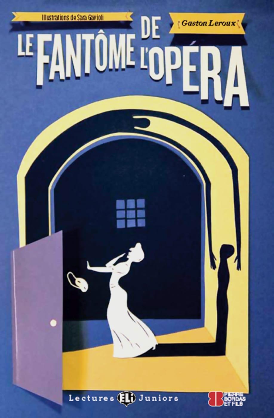 Vorderes Coverbild Le Fantôme de l'Opéra. Buch mit Audio-CD