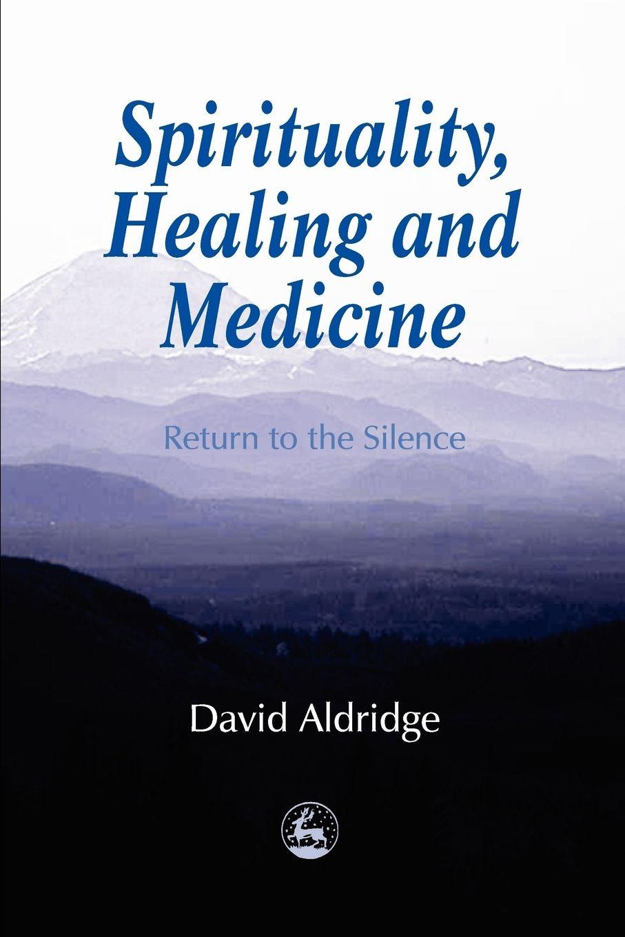 Vorderes Coverbild Spirituality, Healing and Medicine