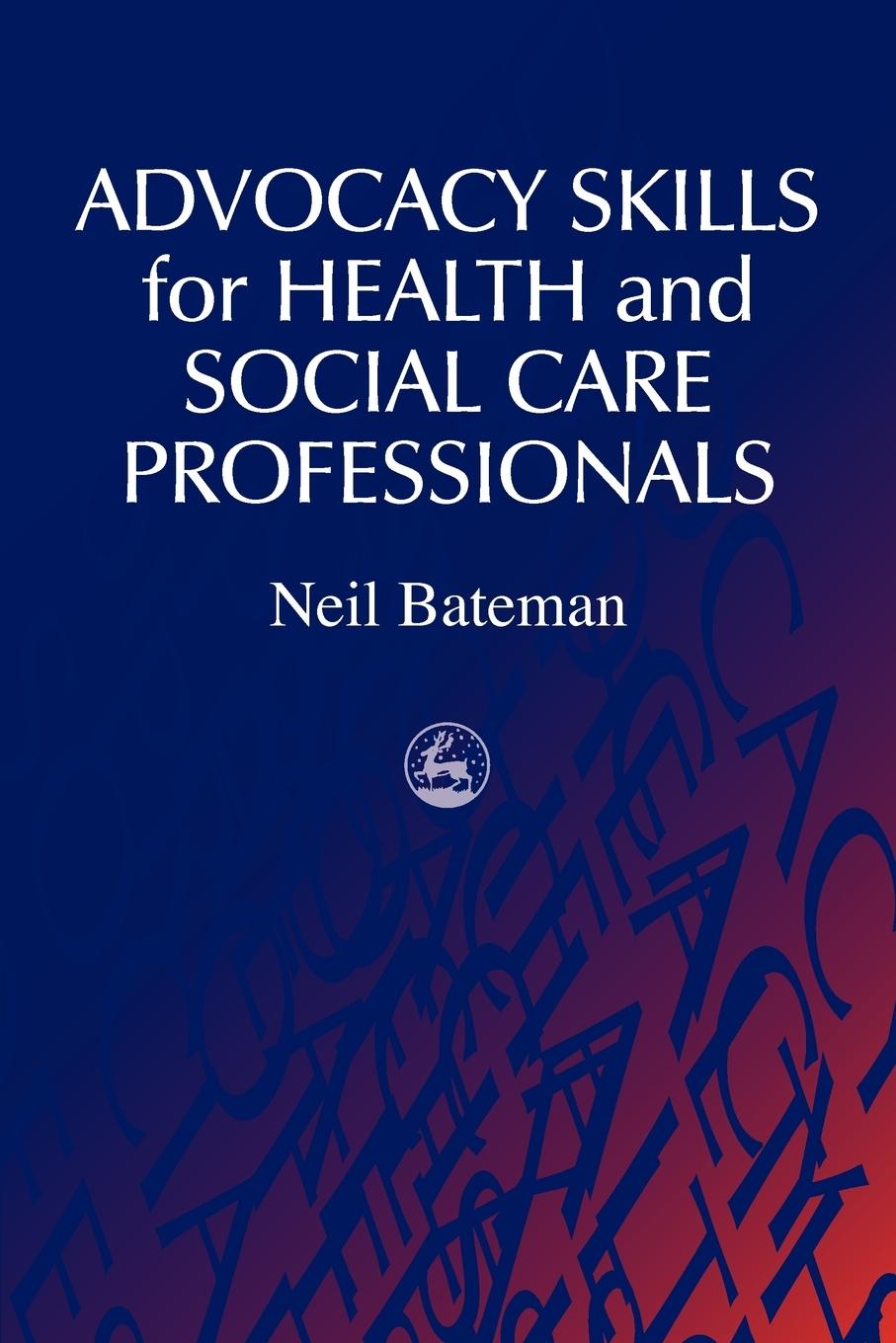 Vorderes Coverbild Advocacy Skills for Health and Social Care Professionals