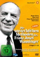 Vorderes Coverbild Die unsterblichen Methoden des Franz Josef Wanninger