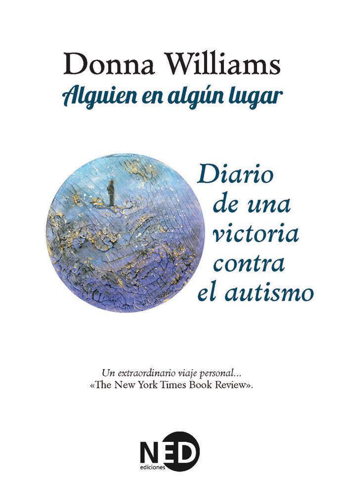 Vorderes Coverbild Alguien en algún lugar : diario de una victoria contra el autismo