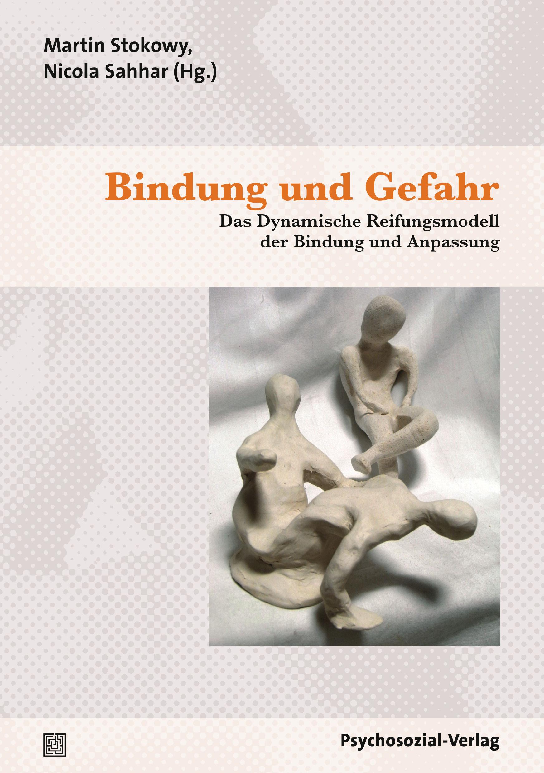 Vorderes Coverbild Bindung und Gefahr