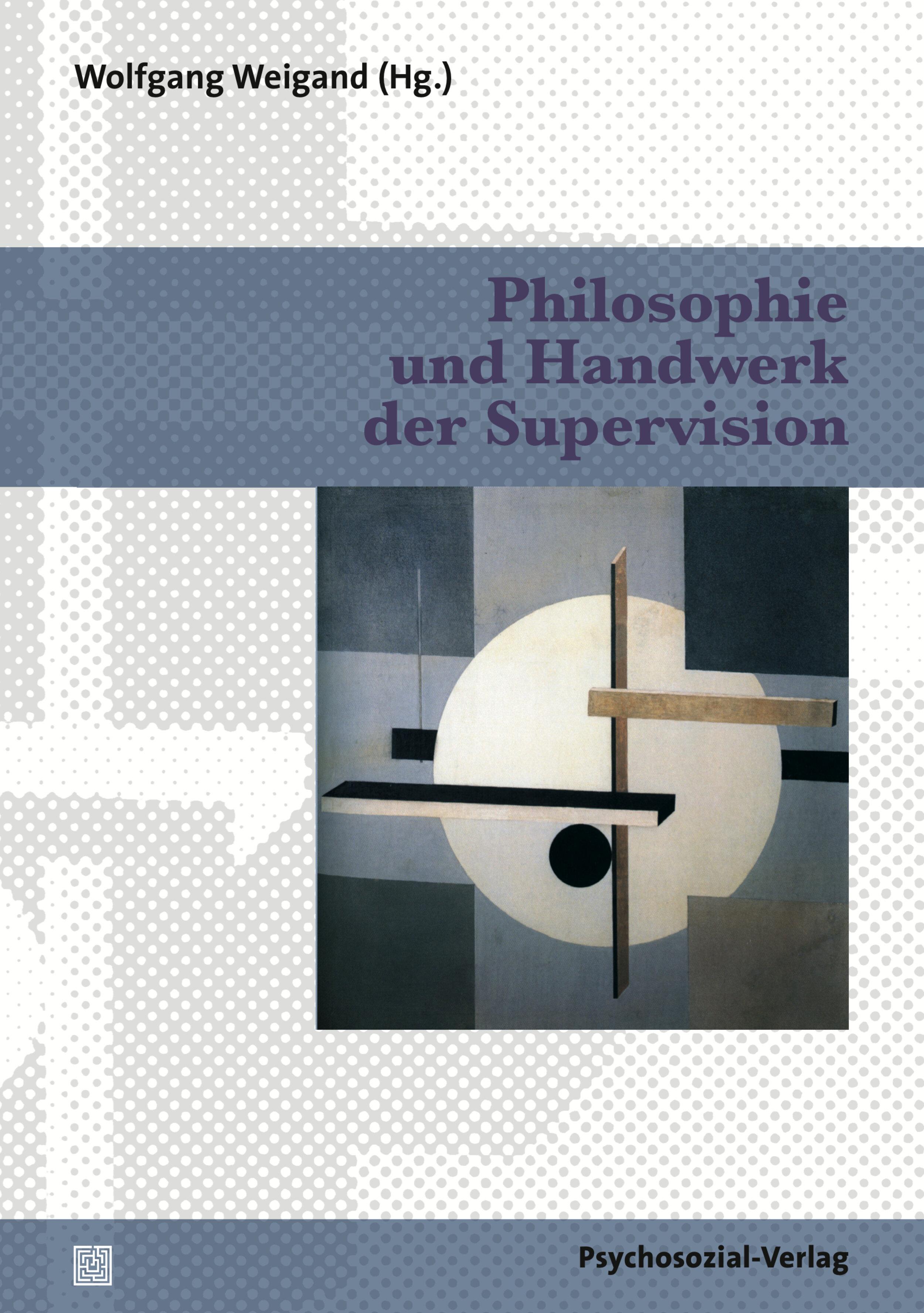 Vorderes Coverbild Philosophie und Handwerk der Supervision