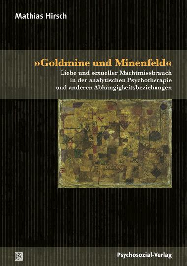 Vorderes Coverbild »Goldmine und Minenfeld«