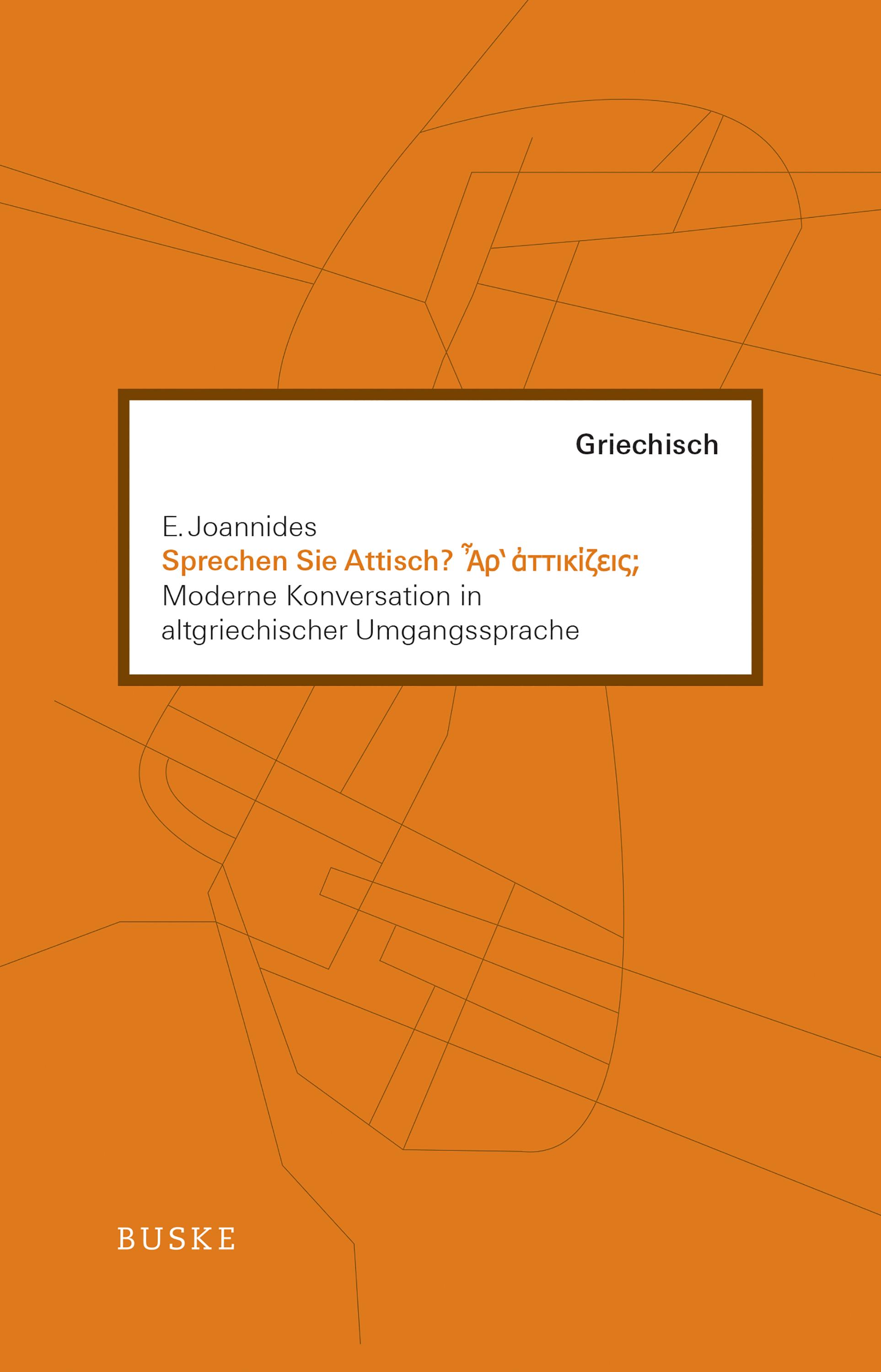 Vorderes Coverbild Sprechen Sie Attisch?