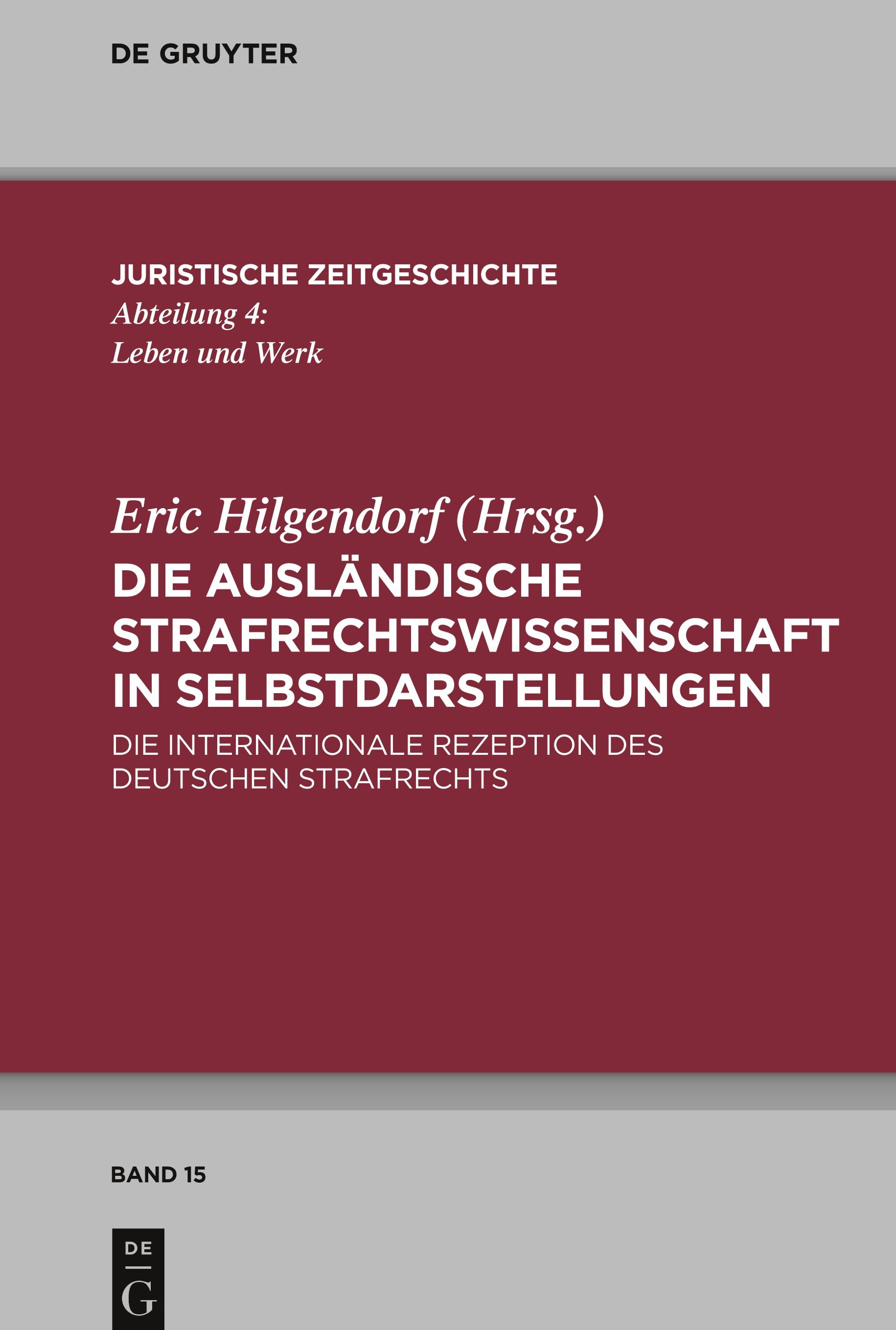 Vorderes Coverbild Die ausländische Strafrechtswissenschaft in Selbstdarstellungen
