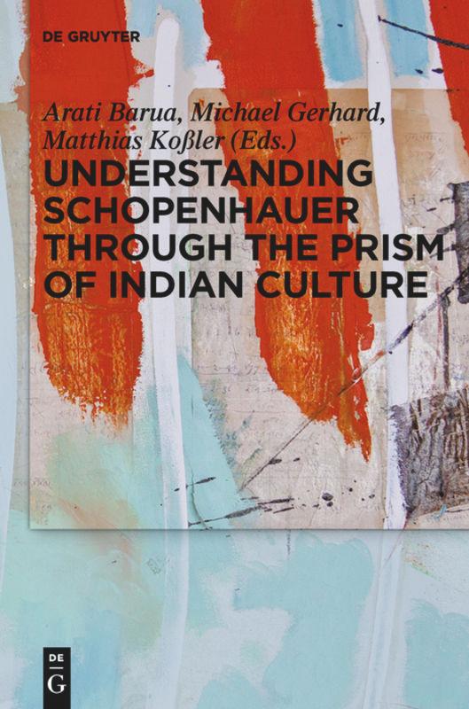 Vorderes Coverbild Understanding Schopenhauer through the Prism of Indian Culture