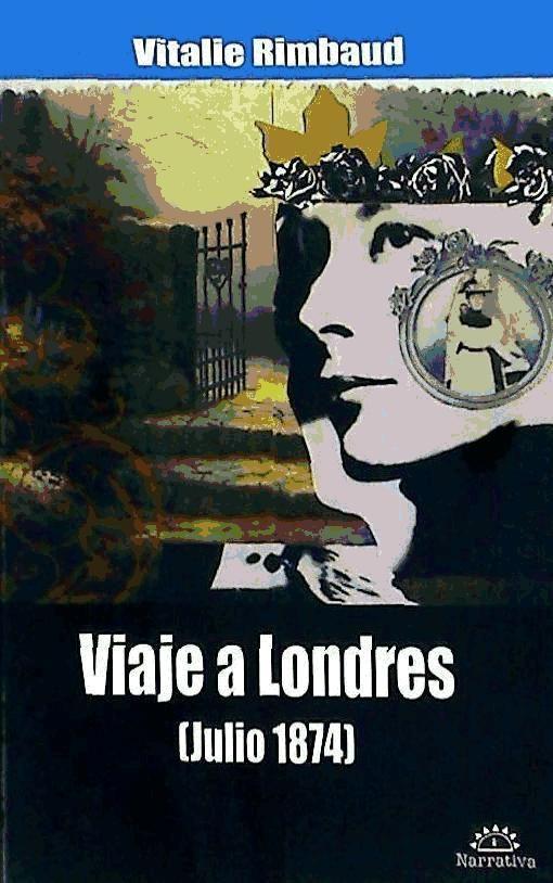 Vorderes Coverbild Viaje a Londres (julio 1874)