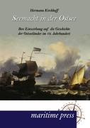Vorderes Coverbild Seemacht in der Ostsee