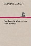 Vorderes Coverbild Der doppelte Matthias und seine Töchter