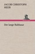 Vorderes Coverbild Der lange Balthasar