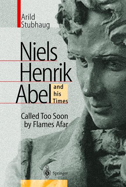 Vorderes Coverbild NIELS HENRIK ABEL and his Times