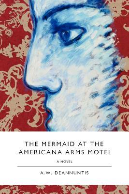 Vorderes Coverbild The Mermaid at the Americana Arms Motel