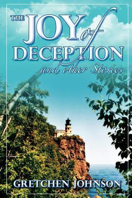 Vorderes Coverbild The Joy of Deception and Other Stories