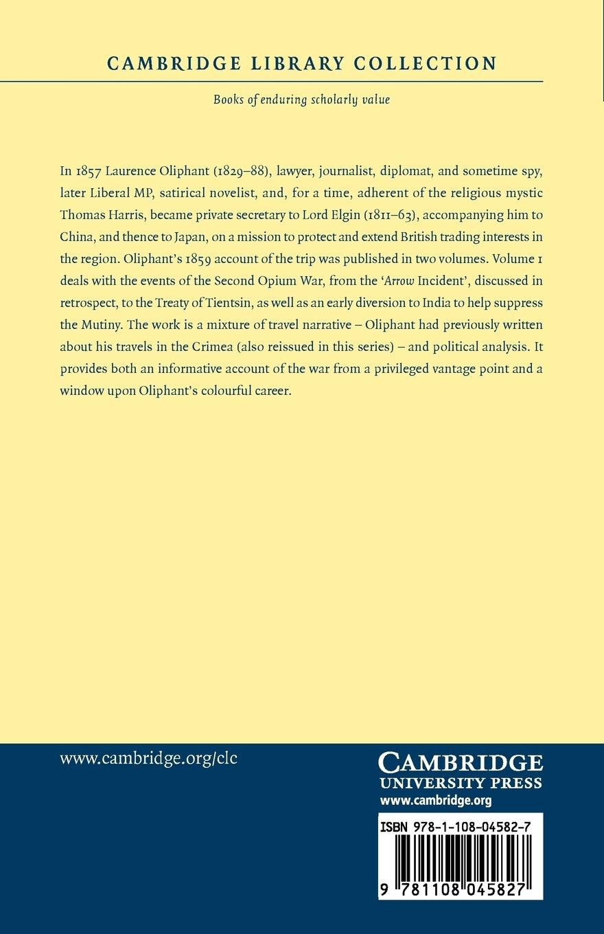 Rückseitencover Narrative of the Earl of Elgin's Mission to China and Japan, in the Years 1857, '58, '59 - Volume 1
