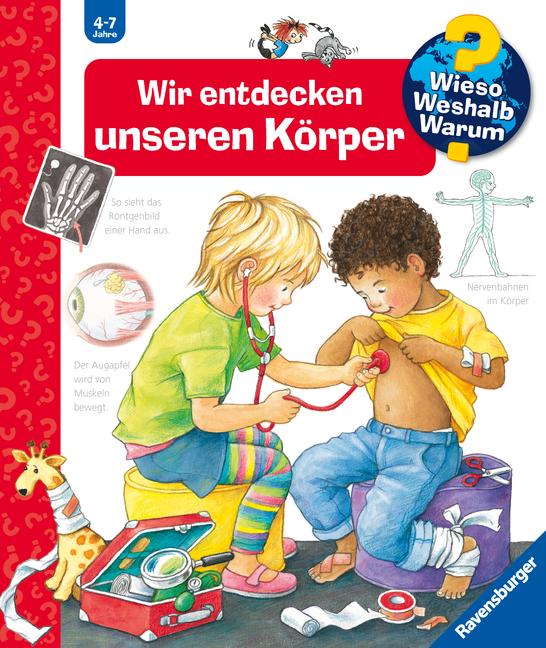 Vorderes Coverbild Wieso? Weshalb? Warum?, Band 1: Wir entdecken unseren Körper