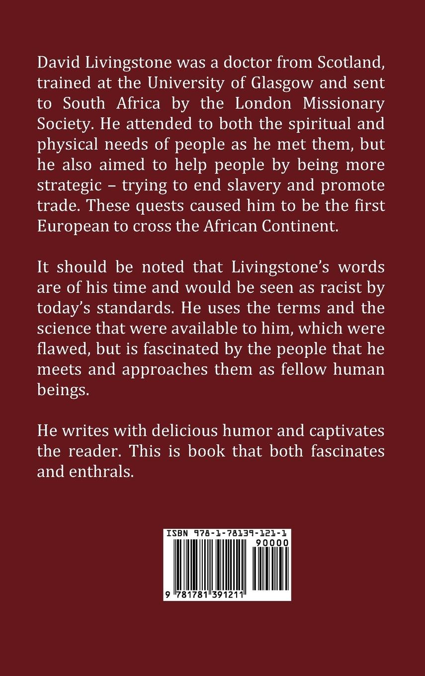 Rückseitencover Missionary Travels and Researches in South Africa; Including a Sketch of Sixteen Years' Residence in the Interior of Africa, and a Journey from the CA