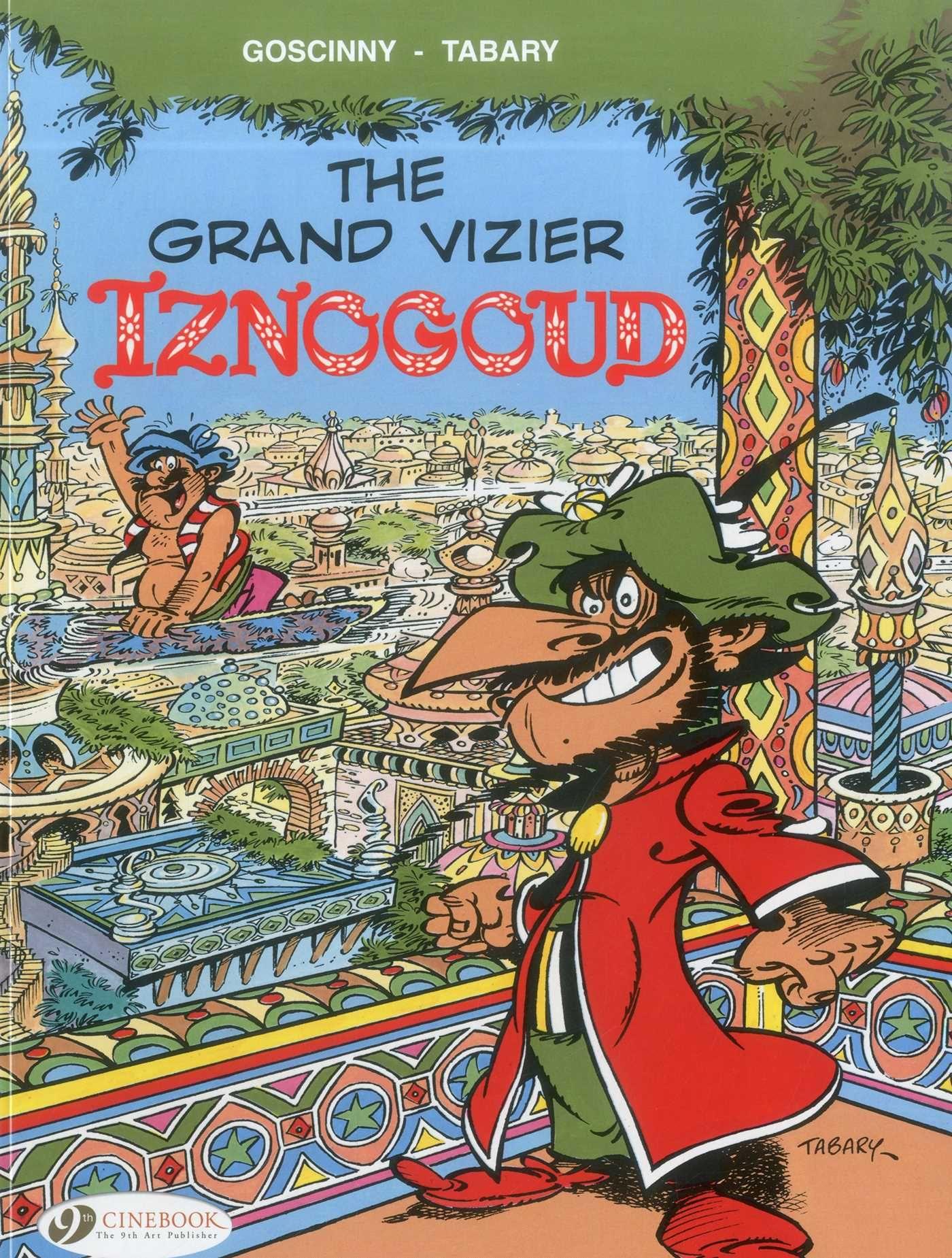 Vorderes Coverbild Iznogoud 9 - The Grand Vizier Iznogoud