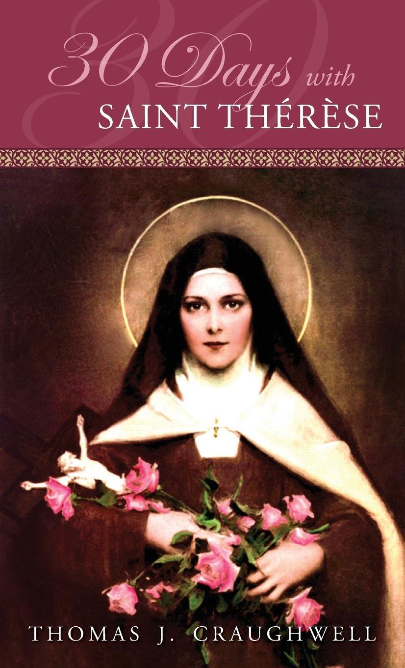 Vorderes Coverbild 30 Days with Saint Therese