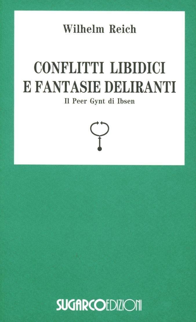 Vorderes Coverbild Conflitti libidici fantasie deliranti