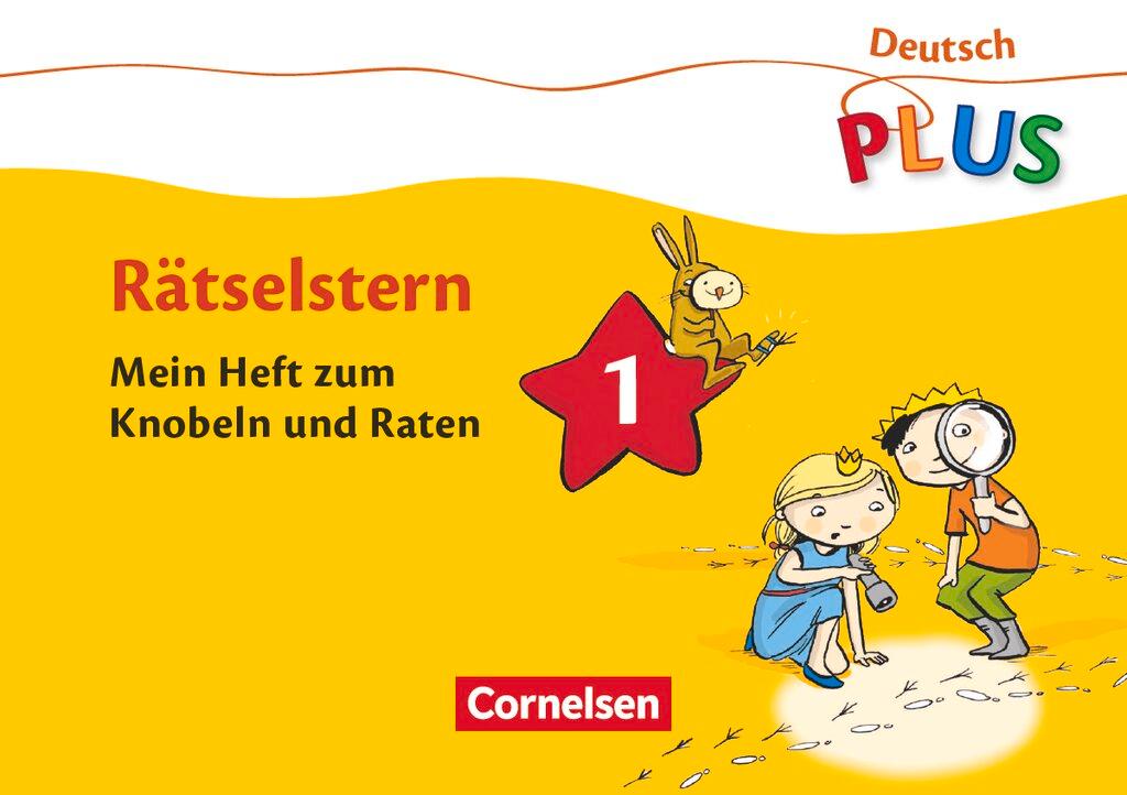 Vorderes Coverbild Deutsch plus Grundschule. Rätselstern 1. Schuljahr. Das Rätselheft 1