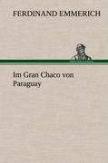 Vorderes Coverbild Im Gran Chaco von Paraguay