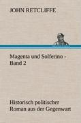 Vorderes Coverbild Magenta und Solferino - Band 2