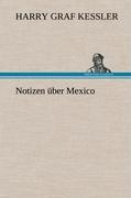 Vorderes Coverbild Notizen über Mexico