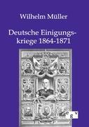 Vorderes Coverbild Deutsche Einigungskriege 1864-1871