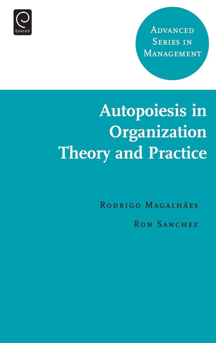 Vorderes Coverbild Autopoiesis in Organization Theory and Practice