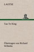 Vorderes Coverbild Tao Te King. Übertragen von Richard Wilhelm